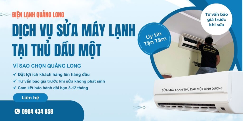 Dịch vụ sửa máy lạnh tại Thủ Dầu Một - Bình Dương