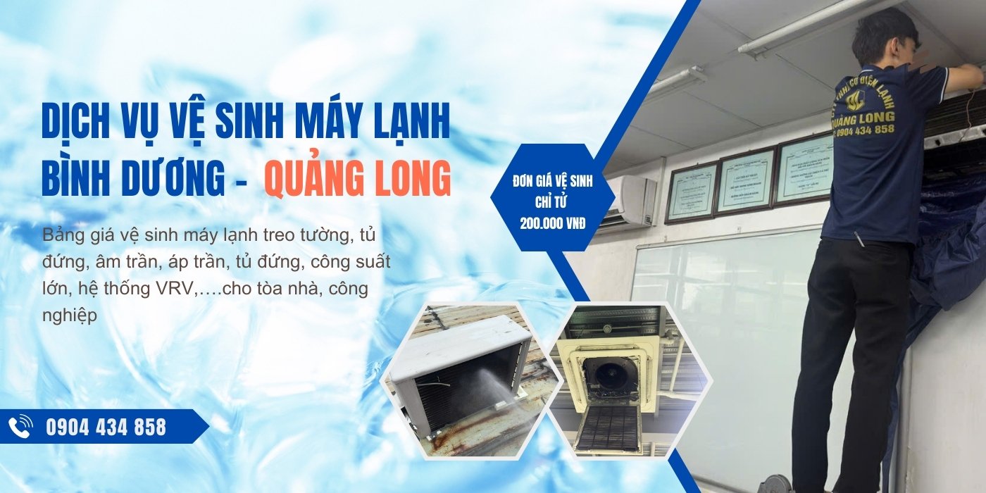 Dịch vụ vệ sinh máy lạnh Bình Dương của Quảng Long chỉ từ 200000 vnđ