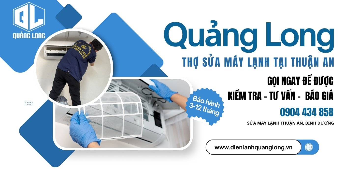 Thợ sửa máy lạnh Thuận An, Bình Dương