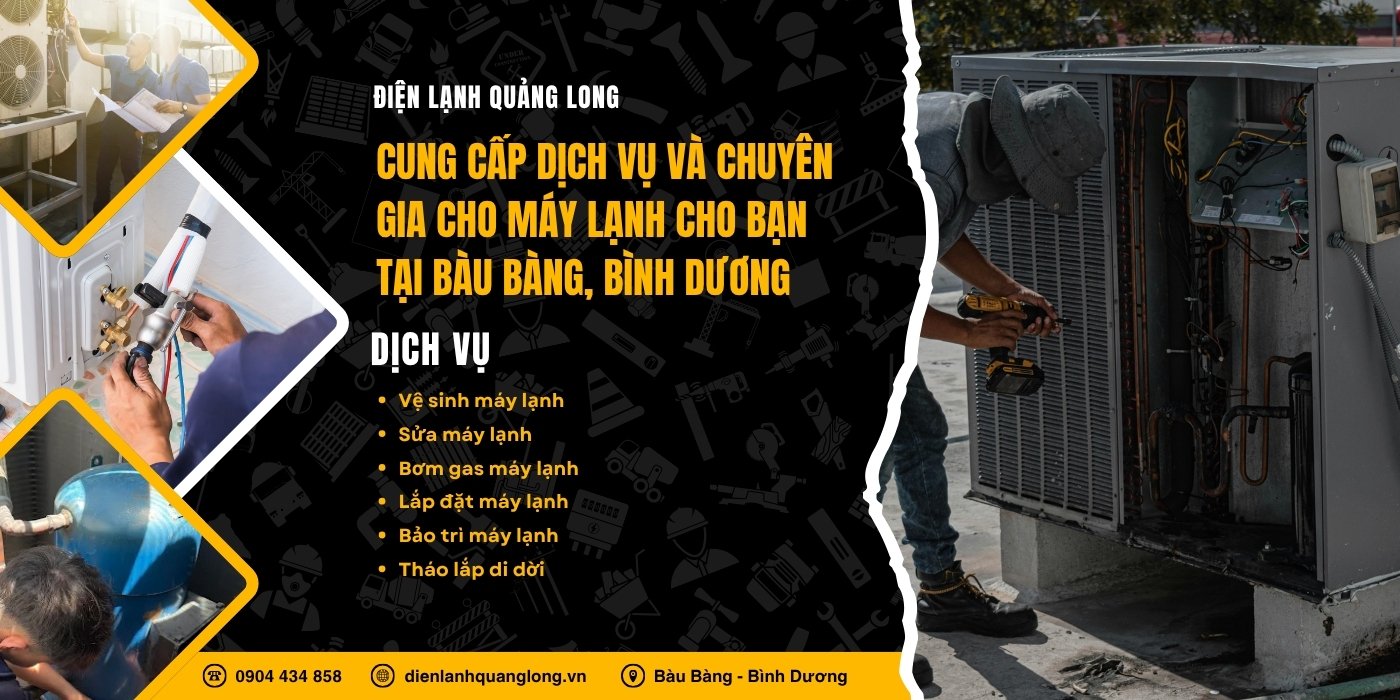 Dịch vụ vệ sinh máy lạnh Quảng Long tại Bàu Bàng, Bình Dương Dịch vụ vệ sinh máy lạnh Quảng Long tại Bàu Bàng Bình Dương
