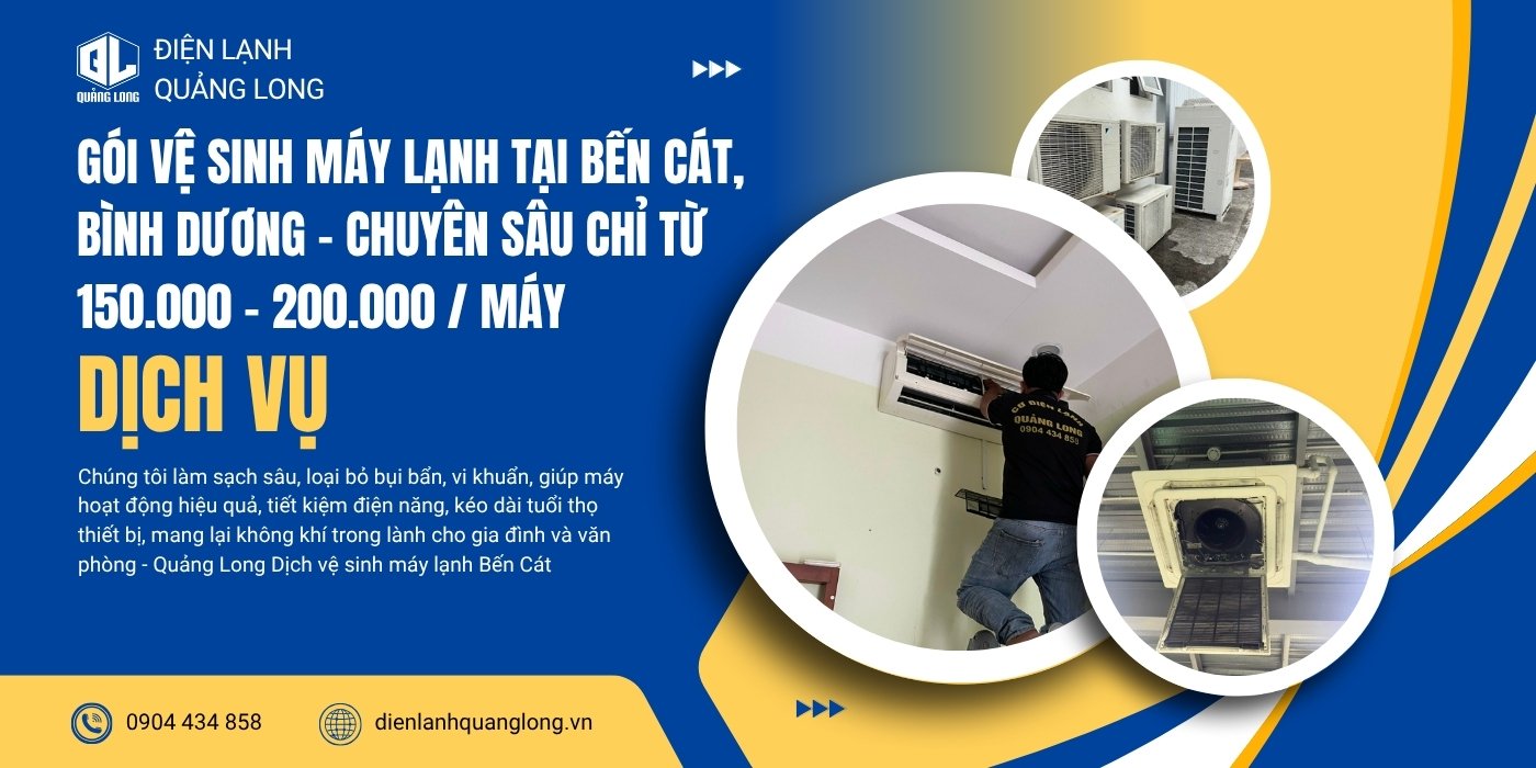 Gói vệ sinh máy lạnh tại Bến Cát, Bình Dương của điện lạnh Quảng Long Gói vệ sinh máy lạnh tại Bến Cát Bình Dương của điện lạnh Quảng Long