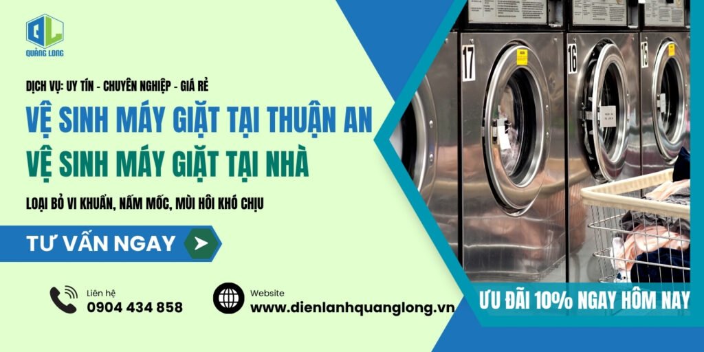 Vệ sinh máy giặt Thuận An