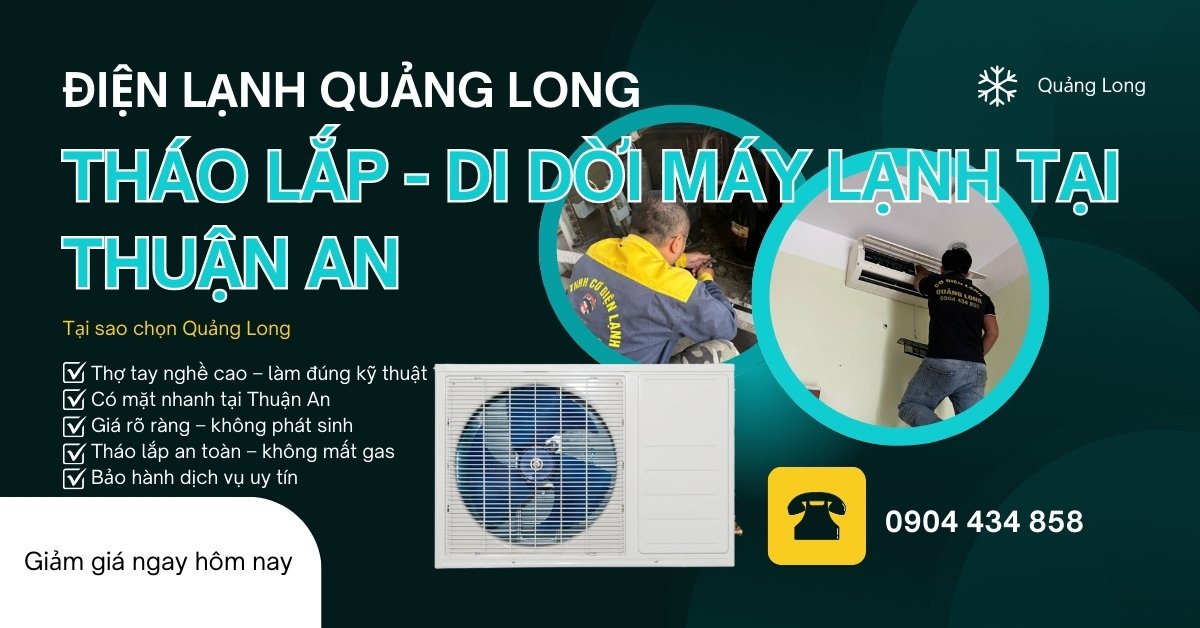 Tháo lắp máy lạnh Thuận An