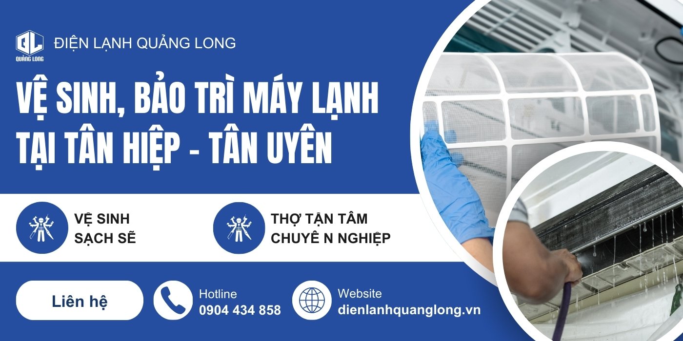 Vệ Sinh, Bảo Trì Máy Lạnh Tại Tân Hiệp Tân Uyên