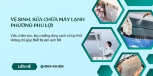 Vệ sinh, sửa chữa máy lạnh phường Phú Lợi.jpg