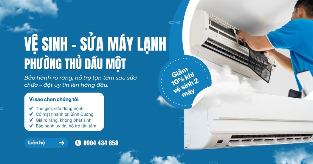 Vệ sinh sửa máy lạnh phường Thủ Dầu Một