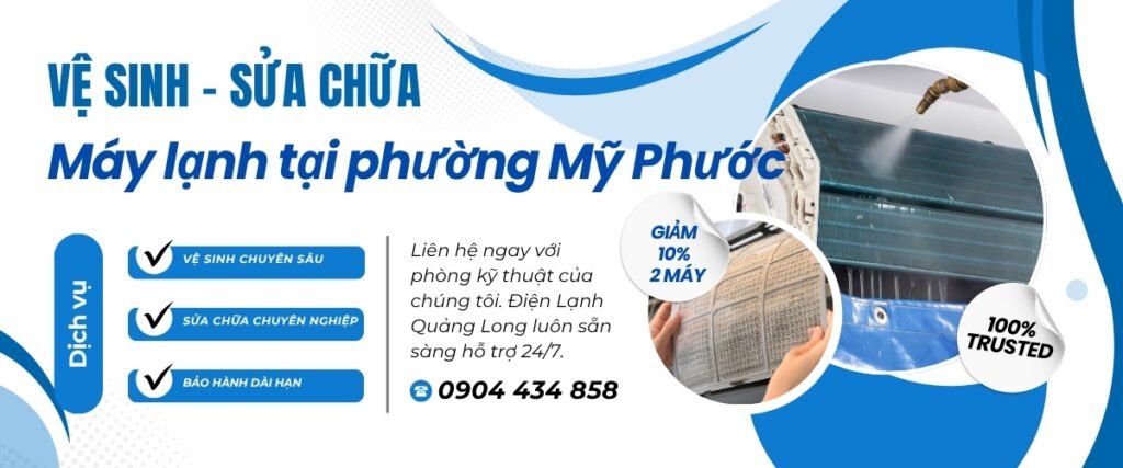 Vệ sinh, sửa chữa máy lạnh phường Mỹ Phước