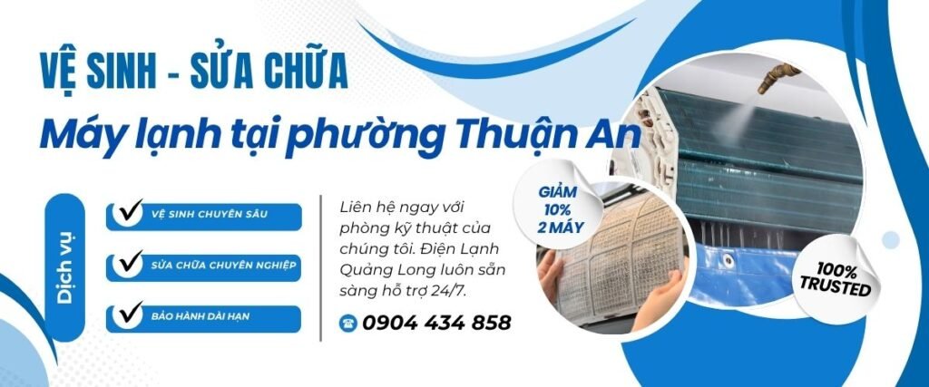 Vệ sinh, sửa chữa máy lạnh phường Thuận An