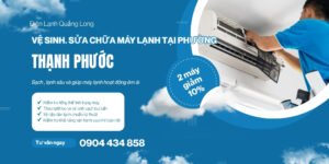 Vệ sinh, sửa chữa máy lạnh phường Thạnh Phước